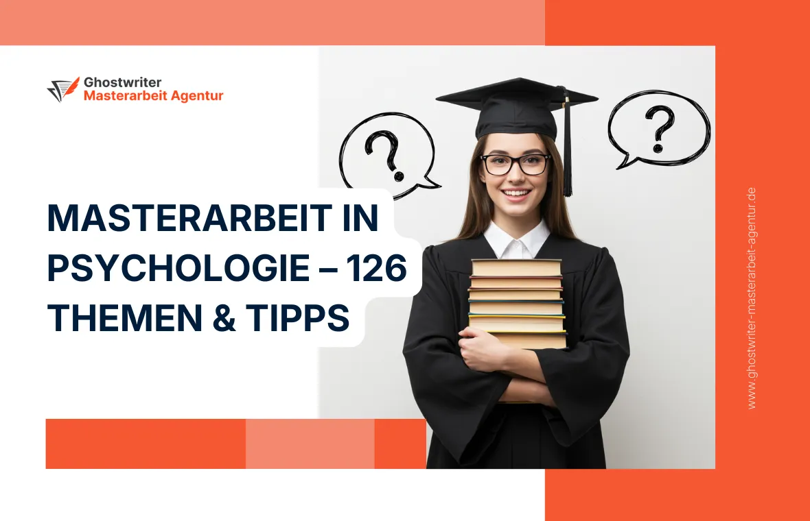 Masterarbeit Psychologie Thema finden: 126 Ideen für empirische & theoretische Arbeiten